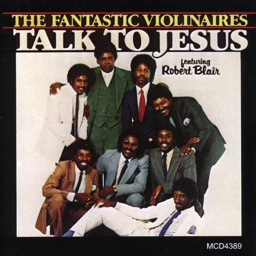 The Violinaires: Talk to Jesus  ( CD )