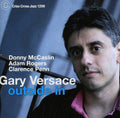 Gary Versace: Inside Outside - CD