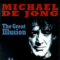 Michael de Jong: The Great Illusion  ( CD )