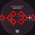 Märtini Brös: From Buleaux - 12-INCH SINGLE