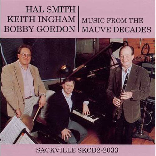 Keith Ingham: Music from Mauve Decades - CD