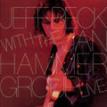 Jeff Beck: Live with the Jan Hammer Group - CD