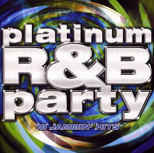 Various Artists: Platinum R&B Party - CD