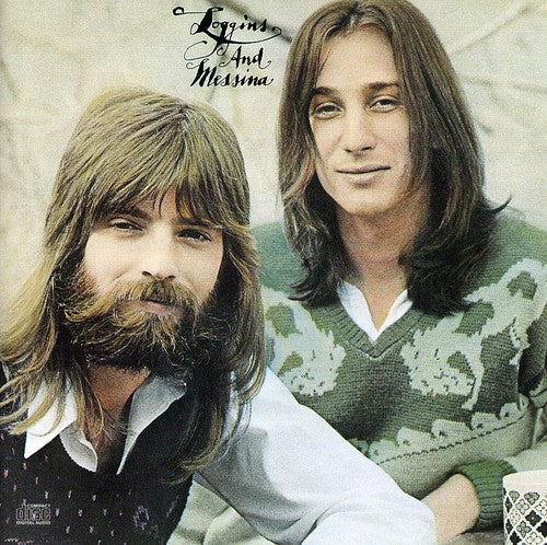Loggins & Messina: Loggins and Messina - CD