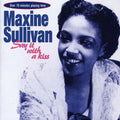 Maxine Sullivan: Say It with a Kiss - CD