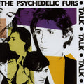 The Psychedelic Furs: Talk, Talk, Talk - CD