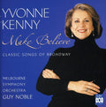 Yvonne Kenny: Make Believe  ( CD )