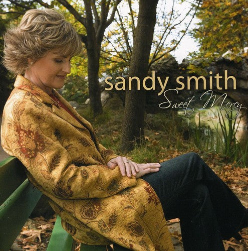 Sandy Smith: Sweet Mercy  ( CD )