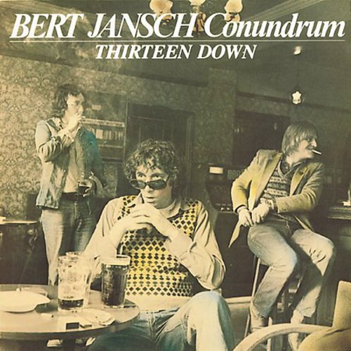 Bert Jansch: Thirteen Down  ( CD )