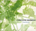 Caroline Herring: Lantana  ( CD )
