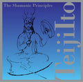Teiji Ito: Shamanic Principles - CD
