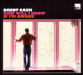 Brent Cash: How Will I Know If I'm Awake - Vinyl