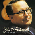 John D. Loudermilk: It's My Time  ( CD )