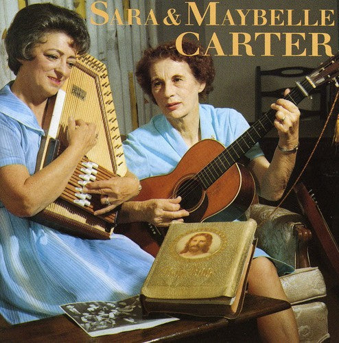 The Carter Family: Sara & Maybelle Carter  ( CD )