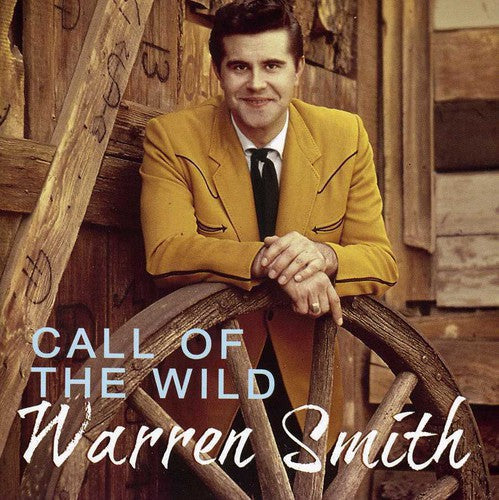 Warren Smith: Call of the Wild  ( CD )