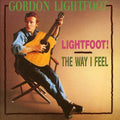 Gordon Lightfoot: Lightfoot / Way I Feel  ( CD )