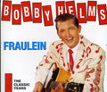Bobby Helms: Fraulein: Classic Years  ( CD )