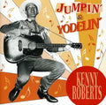 Kenny Roberts: Jumpin & Yodelin  ( CD )