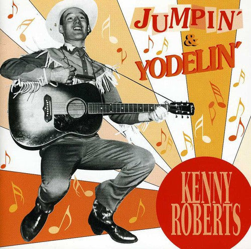 Kenny Roberts: Jumpin & Yodelin  ( CD )