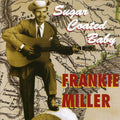 Frankie Miller: Sugar Coated Baby  ( CD )