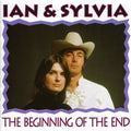 Ian & Sylvia: End Of Beginning  ( CD )