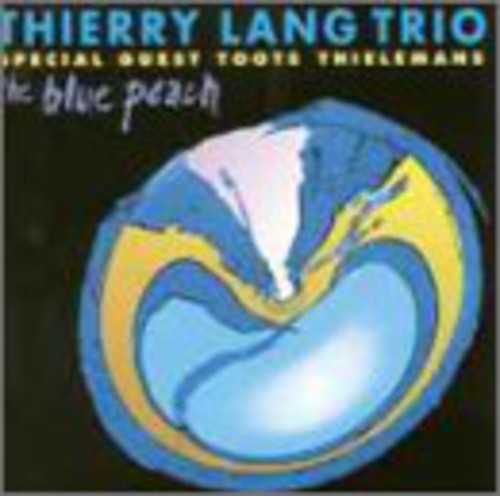 Thierry Lang: Blue Peach - CD