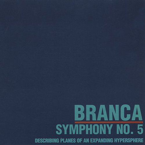 Glenn Branca: Symphony 5  ( CD )