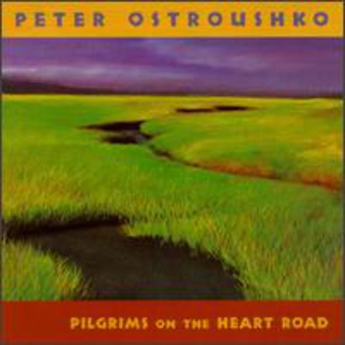Peter Ostroushko: Pilgrims on the Heart Road  ( CD )
