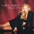 Carol Duboc: Songs for Lovers - CD