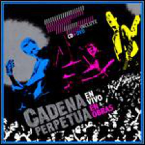 Perpetua Cadena: En Vivo en Obras 2007 - CD