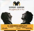 Serrat y Sabina: Dos Pajaros de Un Tiro - CD
