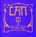 Can: Future Days - CD