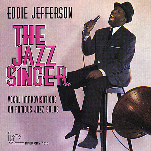 Eddie Jefferson: The Jazz Singer - CD