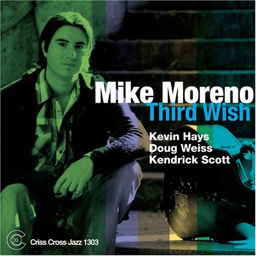 Mike Moreno Quartet: Third Wish - CD