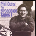 Phil Ochs: Broadside Tapes 1  ( CD )