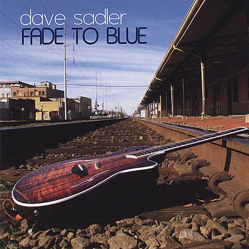 Dave Sadler: Fade to Blue  ( CD )