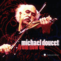 Michael Doucet: From Now on  ( CD )