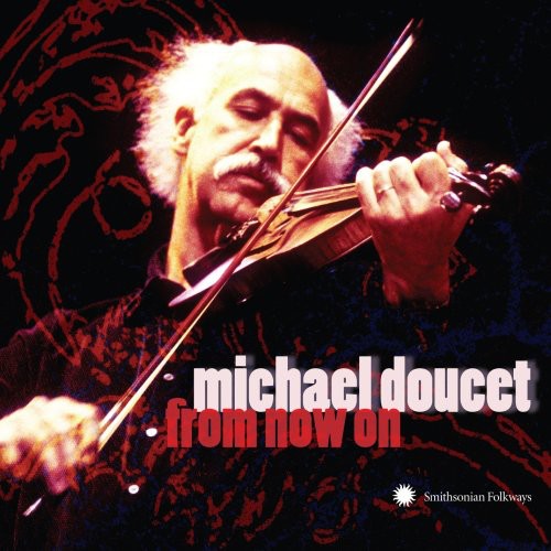 Michael Doucet: From Now on  ( CD )