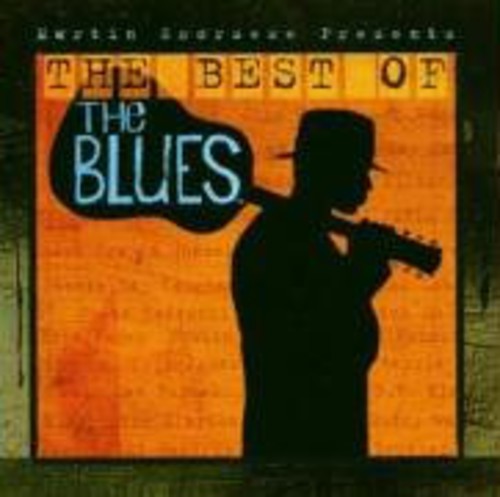 Various Artists: Martin Scorsese Presents: The Best of the Blues  ( CD )