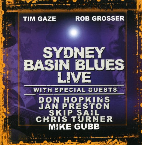 Tim Gaze & Rob Grosser: Sydney Basin Blues  ( CD )