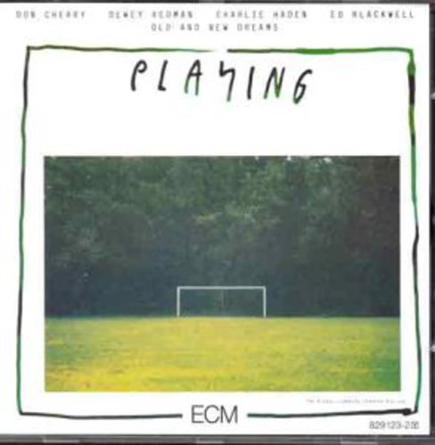 Old and New Dreams: Playing - CD