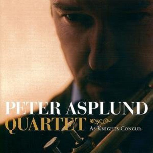 Peter Asplund: As Knights Concur - CD