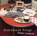 Bobby Charles: Homemade Songs  ( CD )