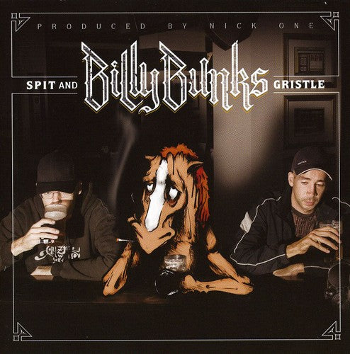 Billy Bunks: Spit & Gristle  ( CD )