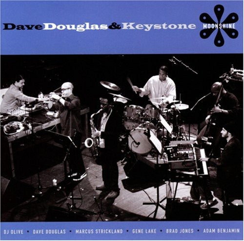 Dave Douglas & Keystone: Moonshine - CD