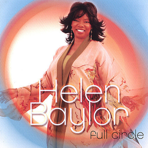 Helen Baylor: Full Circle  ( CD )