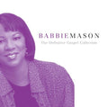 Babbie Mason: The Definitive Gospel Collection  ( CD )