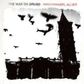 The War on Drugs: Wagonwheel Blues  ( CD )