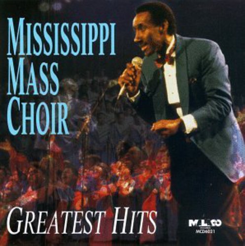 The Mississippi Mass Choir: Greatest Hits  ( CD )