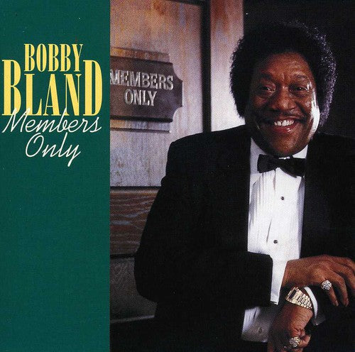 Bobby Bland Blue: Members Only  ( CD )